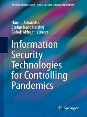 cover image of Information Security Technologies for Controlling Pandemics
